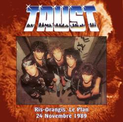 Trust : Ris-Orangis 1989